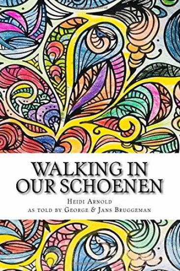 Walking in Our Schoenen: A Large Life Story