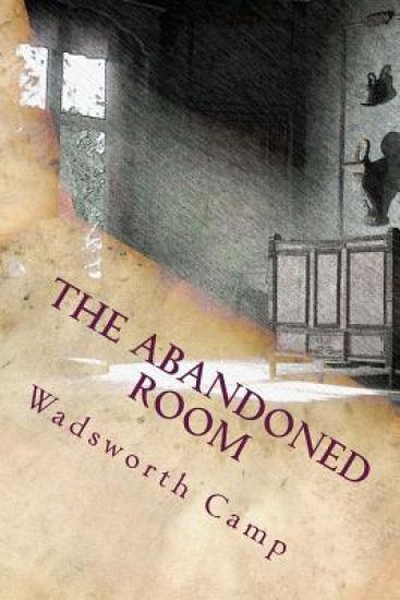 The Abandoned Room