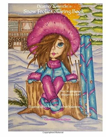 Heather Valentin's Snow Frolic Coloring Book: Christmas, Winter, Magical Wonderland Fantasy Fun Coloring Book Perfect For All Ages