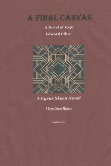 A Final Canvas: A Cyrus Skeen Novel