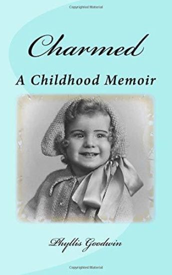 Charmed: A Childhood Memoir