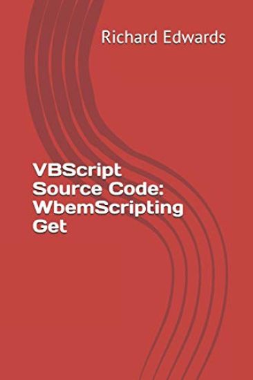 VBScript Source Code: WbemScripting Get