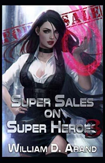 Super Sales on Super Heroes: Book 3