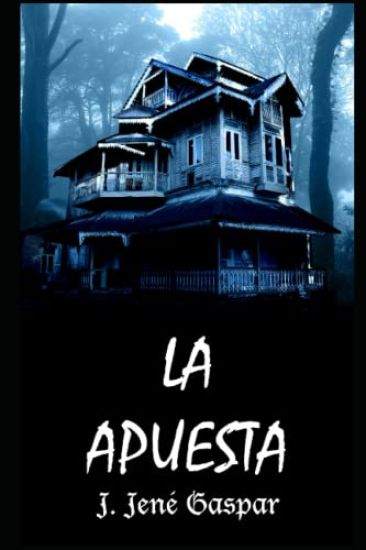 LA APUESTA (un relato de Crónicas Sombrías)