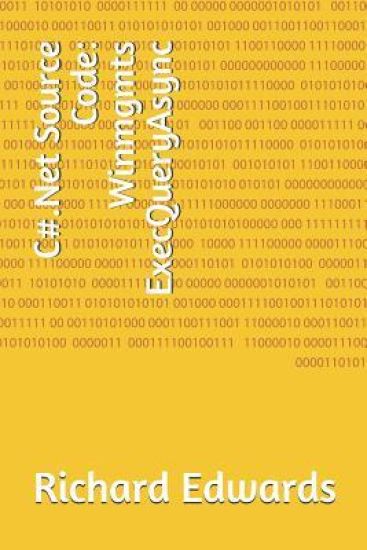 C#.Net Source Code: Winmgmts ExecQueryAsync