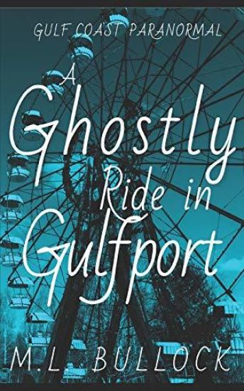 A Ghostly Ride in Gulfport