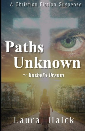 Paths Unknown: Rachel's Dream