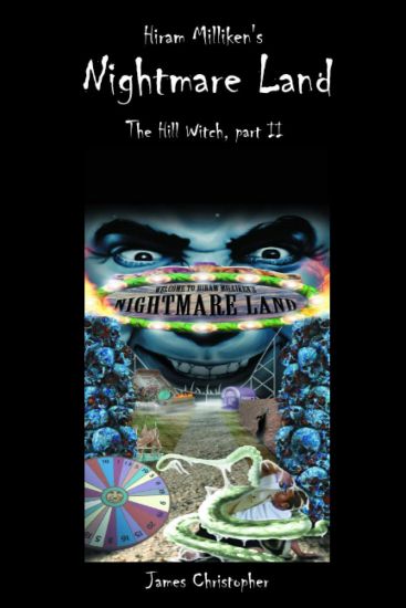 Hiram Milliken's Nightmare Land