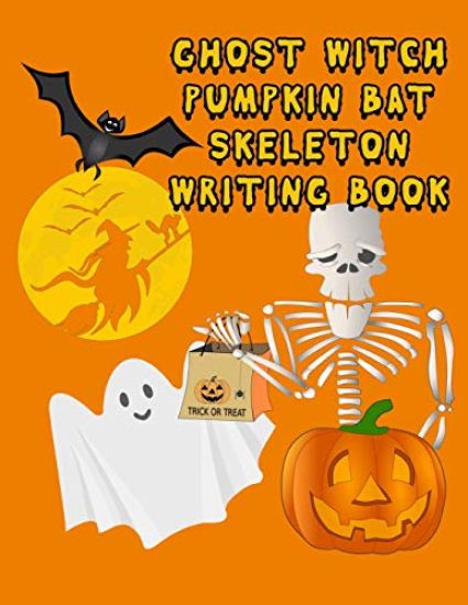 Ghost Witch Pumpkin Bat Skeleton Writing Book: 130 Spooky & Fun Story Writing Prompts for Kids