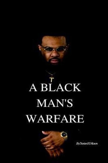 A Black Mans Warfare