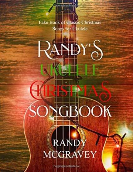 Randy's Ukulele Christmas Songbook