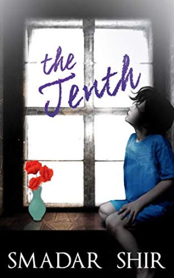 The Tenth: Psychological & Family Life Inspiring Novel