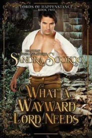 What a Wayward Lord Needs