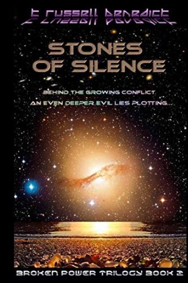 Stones of Silence: Behind the Conflict, an Even Deeper Evil Lies Plotting...