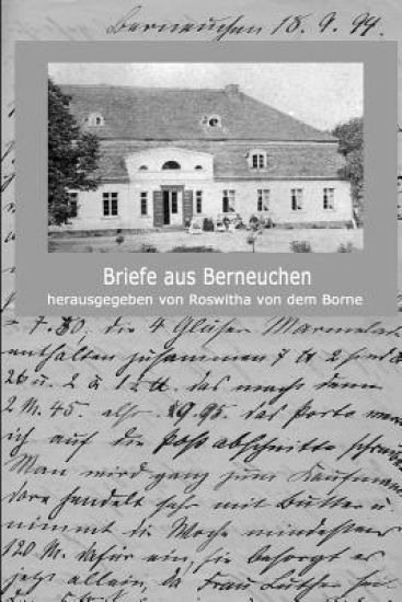 Briefe Aus Berneuchen: Herausgegeben Von Roswitha Von Dem Borne