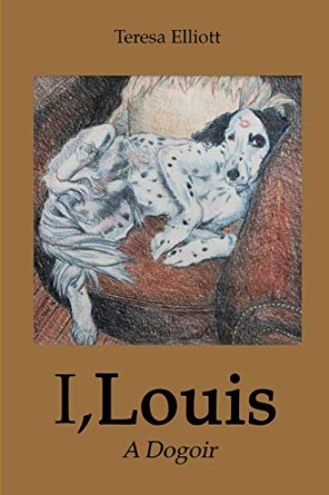 I, Louis: A Dogoir