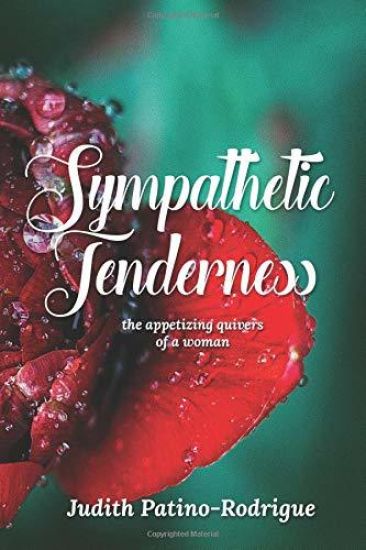 Sympathetic Tenderness: the appetizing quivers of a woman