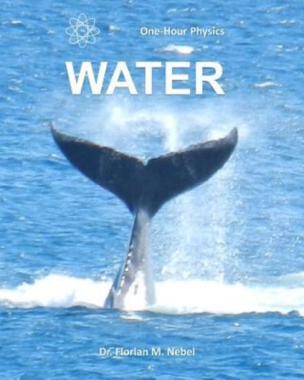 One-Hour Physics: Water