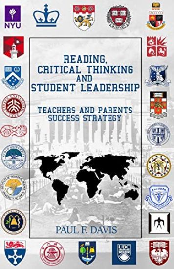 Reading, Critical Thinking & Student Leadership: Teachers and Parents Success Strategy