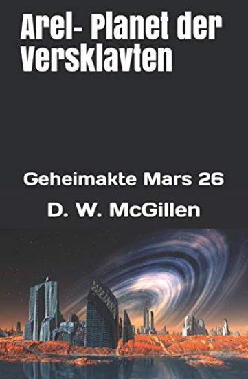 Arel - Planet der Versklavten