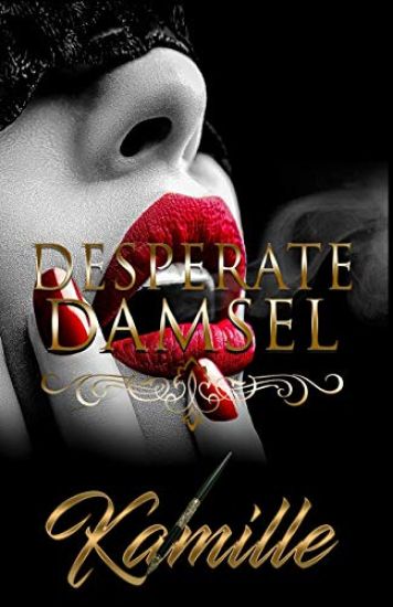 Desperate Damsel
