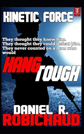 Hang Tough: A Kinetic Force Vignette