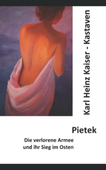 Pietek: Die verlorene Armee