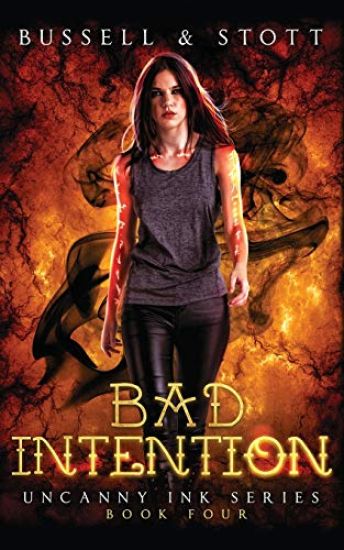 Bad Intention: An Uncanny Kingdom Urban Fantasy