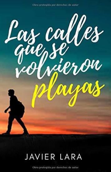 Las calles que se volvieron playas