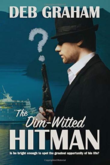The Dim-Witted Hitman