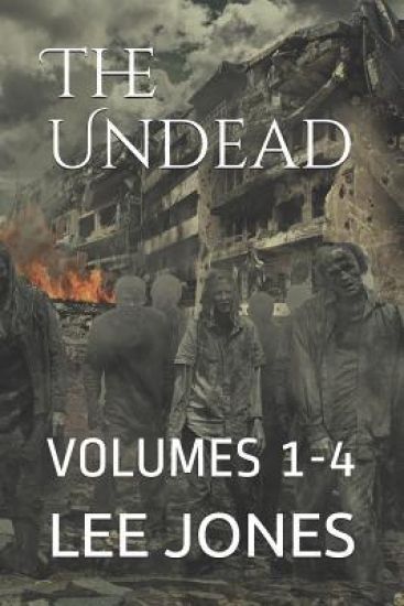 The Undead: Volumes 1-4