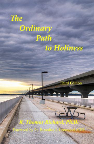The Ordinary Path to Holiness