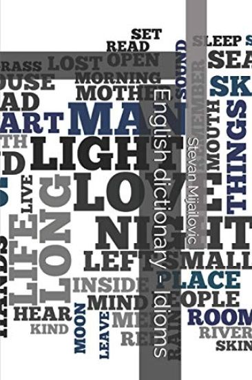 English Dictionary - Idioms