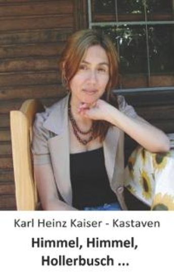 Himmel, Himmel, Hollerbusch ...