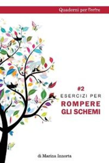Esercizi Per Rompere Gli Schemi