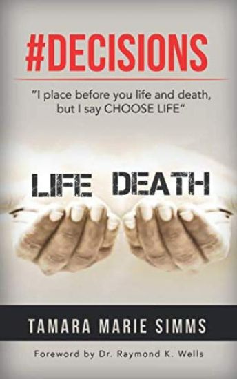 #Decisions: I place before you life and death but I say CHOOSE LIFE