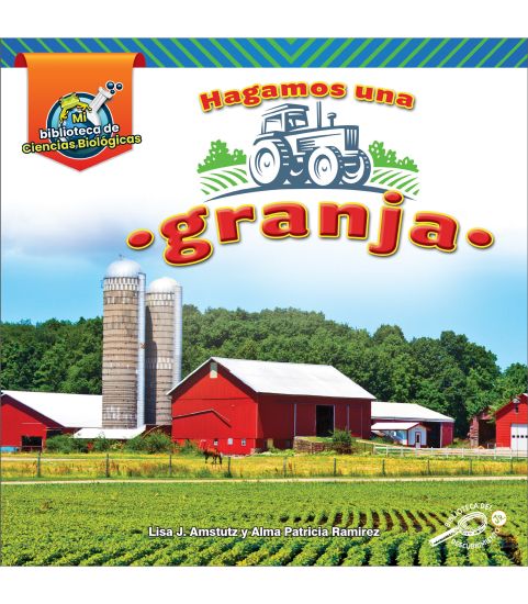 Hagamos Una Granja: Let's Build a Farm