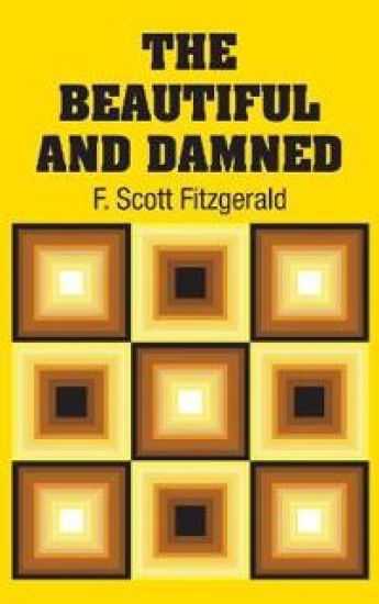 The Beautiful and Damned