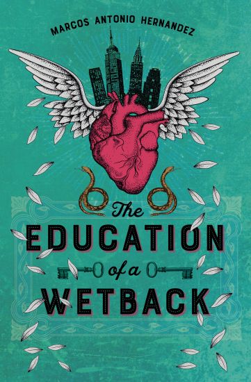 The Education of a Wetback