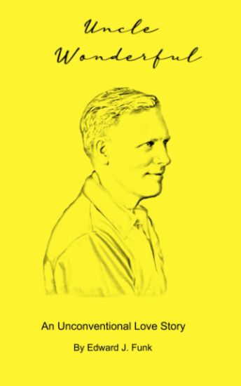 Uncle Wonderful: An Unconventional Love Story