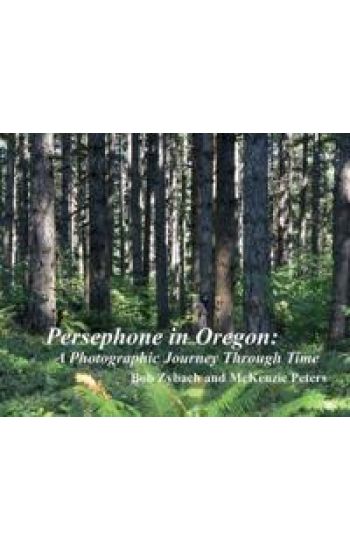 Persephone in Oregon