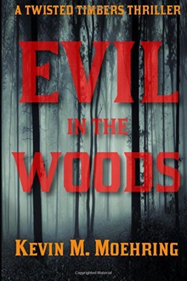 Evil in the Woods