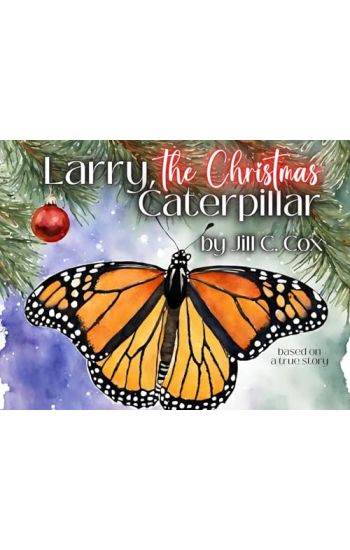Larry, the Christmas Caterpillar