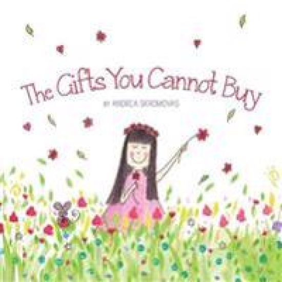 The Gifts You Cannot Buy