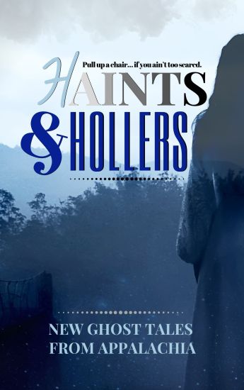 Haints and Hollers