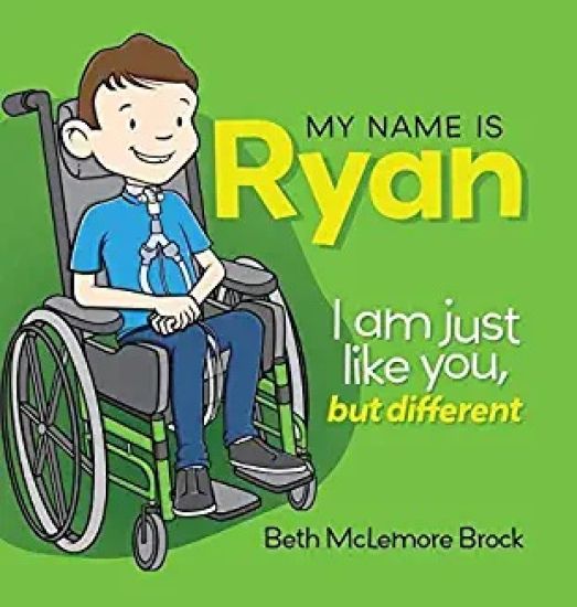 My Name is Ryan: I am Just Like You, but Different...