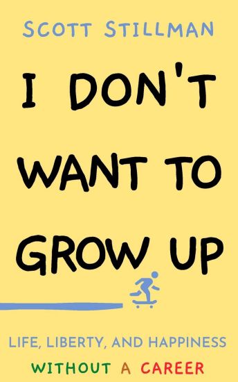 I Don't Want To Grow Up