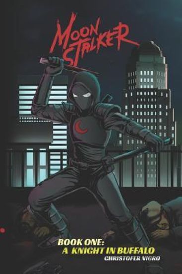 Moonstalker: A Knight in Buffalo