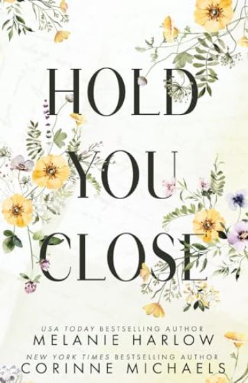 Hold You Close