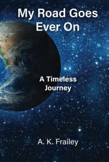 My Road Goes Ever On